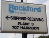 2016 FIN – Rockford Products Closing, Laying Off 171 Workers